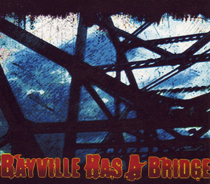 CYG Records - Bayville Has A Bridge